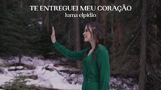 Te Entreguei Meu Coração Music Video