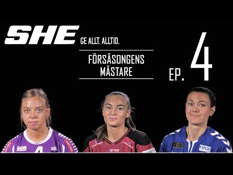 SHE Episod 4 - Försäsongens Mästare