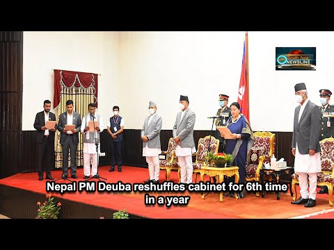 Nepal PM Deuba reshuffles cabinet for 6th time in a year