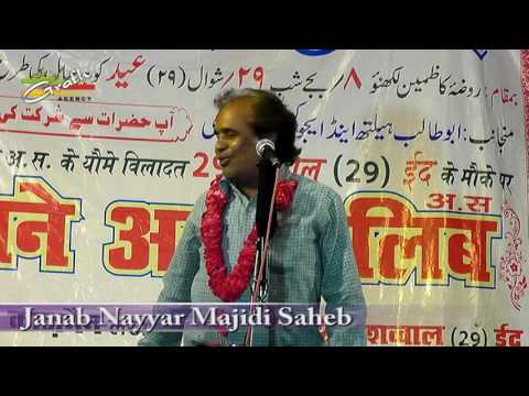 Nayyar Majidi | Jashn-e-Abutalib a.s. | 29th Shawwal 1437 | Rauza-e-Kazmain Lucknow