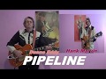 PIPELINE ( Duane Eddy & Hank Marvin / The Shadows)