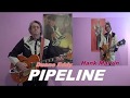 PIPELINE ( Duane Eddy & Hank Marvin / The Shadows)