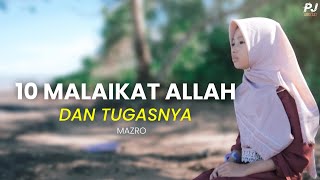 Download lagu 1O MALAIKAT ALLAH - MAZRO VERSION mp3