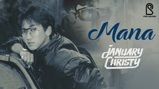 Download lagu January Christy - Mana |  Lyric Video mp3