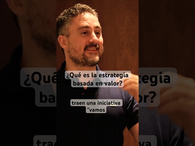 ¿Qué es la estrategia basada en valor? una pregunta clave que te ayuda a aplicarla