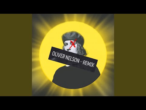 Sunshine (Oliver Nelson Remix)