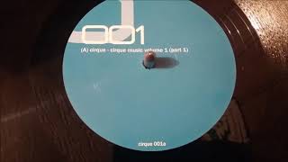 Cirque ‎– Cirque Music Volume 1 (Part 1)