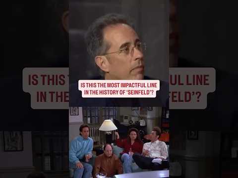 Is THIS the Most Important Line In the History Of 'Seinfeld'?