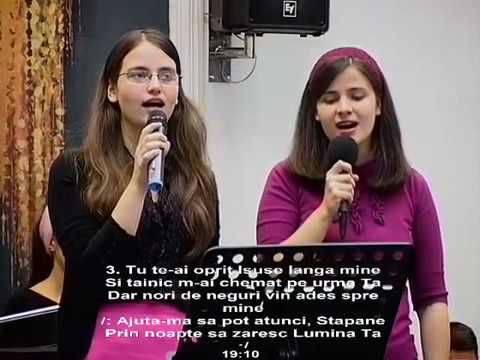 Tu te ai oprit Isuse langa mine Surorile Voiculescu Marti 27 09 2016