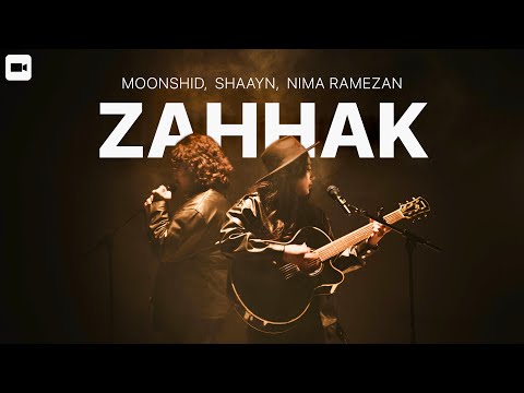 Zahhak - Moonshid, Shaayn, Nima Ramezan | ضحاک - مونشید، شاین، نیما رمضان