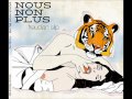 Ne Dis Pas/Indian Summer - Nous Non Plus