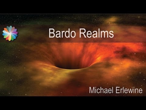 The Bardo Realms - Tibetan Buddhism