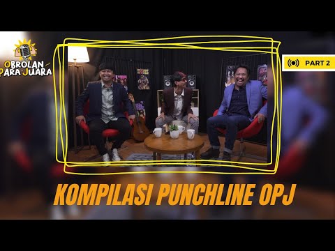 Kocag! Inilah Kompilasi Punchline OPJ | Punchline OPJ