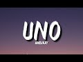 AmbJaay - Uno (Lyrics) | Hey Lets Party Homes | Tiktok Song