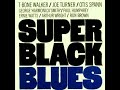 T-Bone Walker, Joe Turner, Otis Spann - Super Black Blues