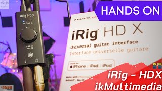 iRig HDX | Primeiras impressões, A Pequena Grande interface | HANDS ON