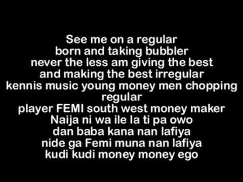 Capital Femi ft Eedris Abdulkareem - Baby I Got It [Money Money Money] Lyrics (Official)