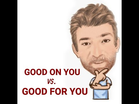 The Difference Between Good for You and Good on You - Lesson (669) English Tutor Nick P