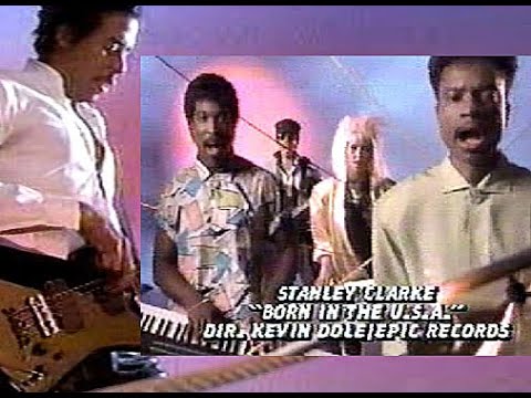 Longlost Music Video: Stanley Clarke "Born in the USA" 1985