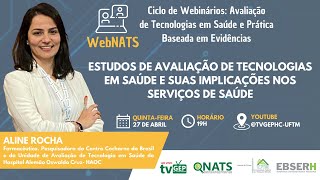 I WebNATS - Estudos de avaliação de tecnologias em saúde e suas implicações nos serviços de saúde