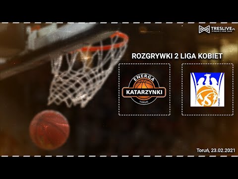Rozgrywki 2 LIGA KOBIET | MMKS Katarzynki Toruń - AZS Poznań