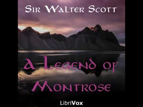 A Legend of Montrose by Sir Walter SCOTT read by Various Part 1/2 | Full Audio Book