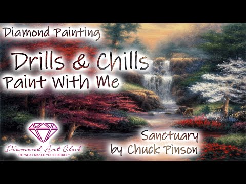 Diamond Painting | Paint With Me #39 Drills and Chills 2022 mit Sanctuary von DAC - Chuck Pinson