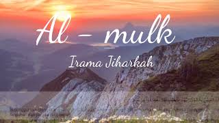 Download lagu SURAH AL - MULK : IRAMA JIHARKAH mp3