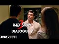 Hate Story 3 Dialogue Matlab Jaan Jaaye Lekin Sambhog Hone Na Paaye T Series