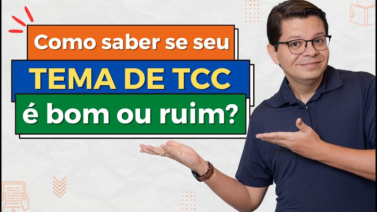 Temas para TCC - 5 formas de descobrir se um tema é bom  (2023) | André Fontenelle