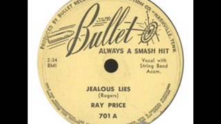 Ray Price   Jealous Lies   1950