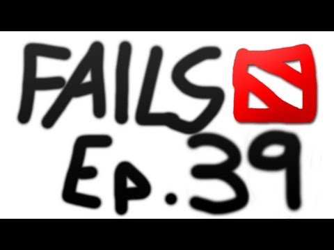 Dota 2 Fails of the Week - Ep. 39