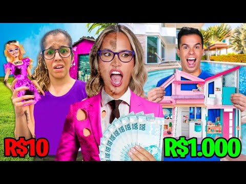 BARBIE DE R$10, R$100, R$1000! - MUITO INCRÍVEL!