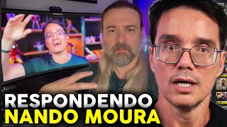 MINHA RESPOSTA AO NANDO MOURA