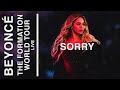 Beyoncé Sorry EP 3 The Formation World Tour Live