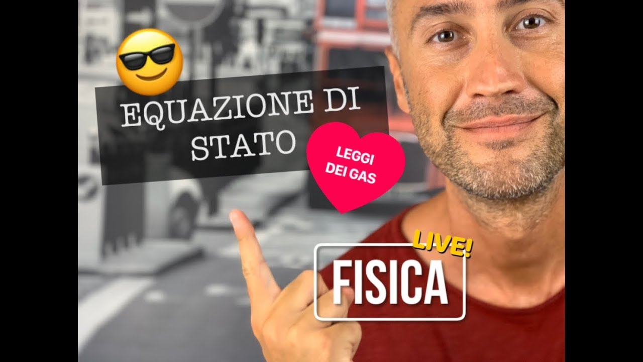 EQUAZIONE DI STATO dei GAS PERFETTI, gas perfetti fisica esercizi, costante universale dei gas￼