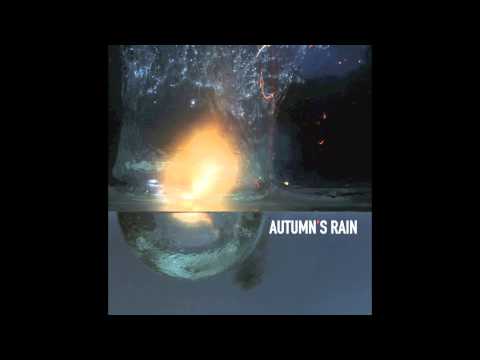 AUTUMN'S RAIN - Piove