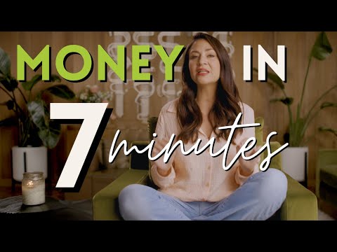 How to Manifest Money in 7 Minutes