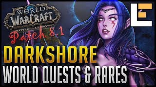 Darkshore World Quests, Rares & World Boss - Patch 8.1 - World of Warcraft: Battle for Azeroth