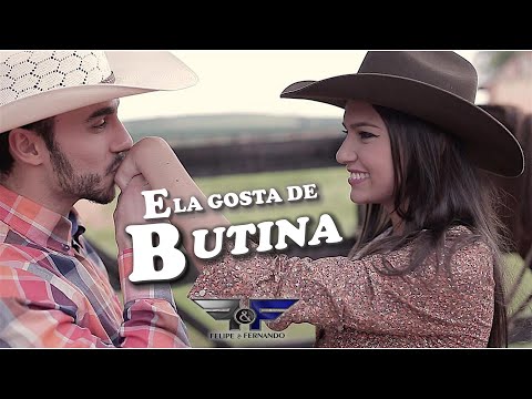 Felipe e Fernando - Ela gosta de Butina (Clipe Oficial)
