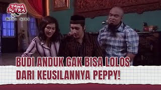 Download lagu Budi Anduk Totalitas! Peppy FULL NGAKAK | Tawa Sutra Bisaa Ajaa Eps 136 (2/2) mp3