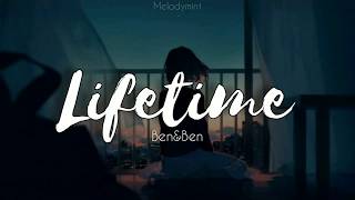 Ben&amp;Ben - Lifetime (Lyrics)