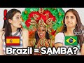 Spanish And Brazilian Girl React To Brazilian Stereotypes