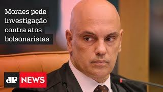 Moraes abre inquérito sobre organização criminosa contra bolsonaristas