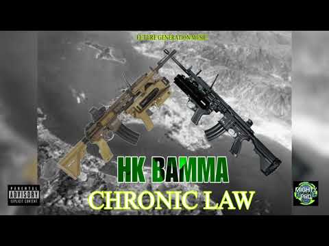 Chronic law - HK bamma (official audio)