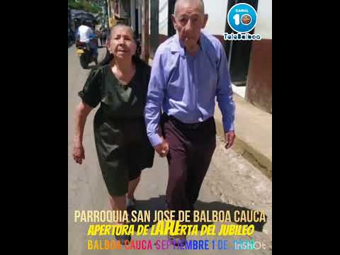 JUBILEO, PARROQUIA SAN JOSE DE BALBOA CAUCA, SEPT. 1 DE 2026