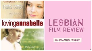 Recenzja filmu Kochałam Annabelle - Lesbian Film Review