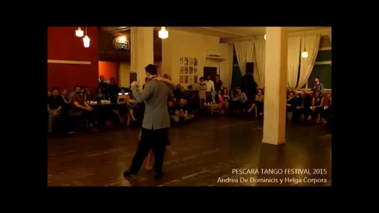 Pescara Tango Festival 2015 - Andrea De Dominicis y Helga Corpora - Trago amargo