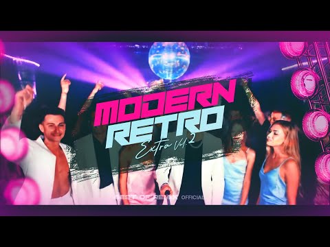 MODERN RETRO EXTRA VOL.2  // MEGAMIX  // REMIXES // 2025 Mixed by KROB