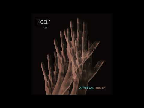 Atypikal - Siel [AT001]